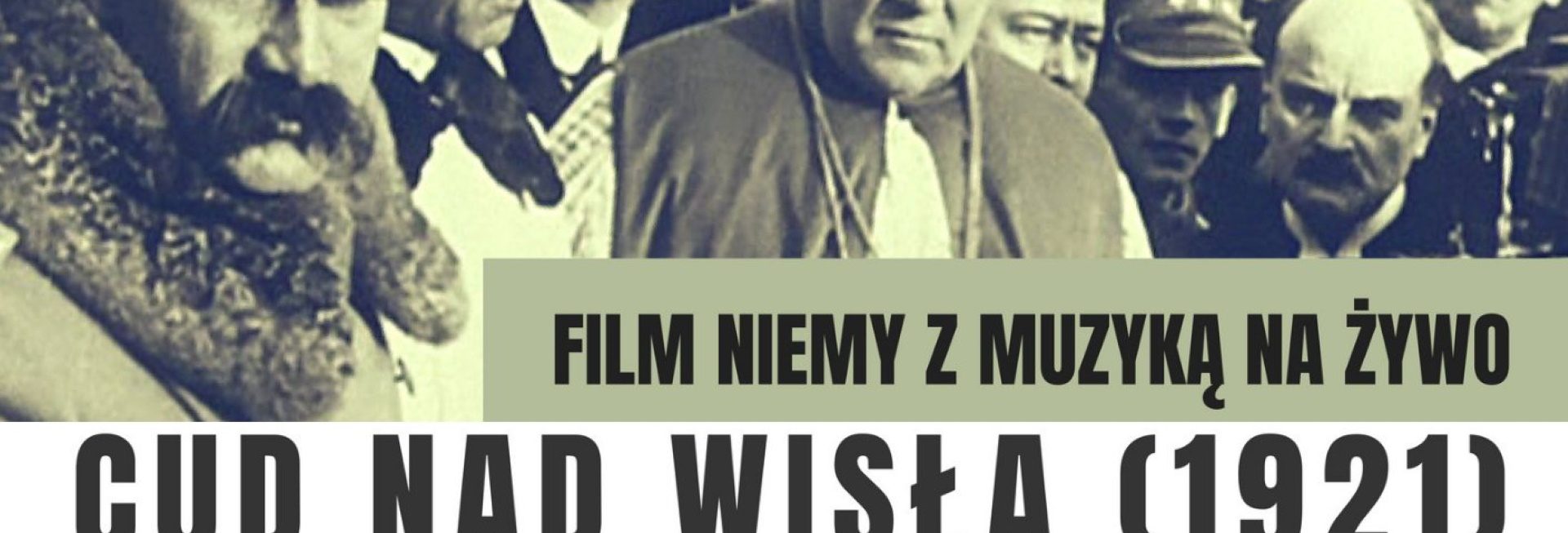 Plakat zapraszający do miejscowości Głotowo w gminie Dobre Miasto na projekcję niemego filmu "Cud nad Wisłą" z muzyką na żywo.    