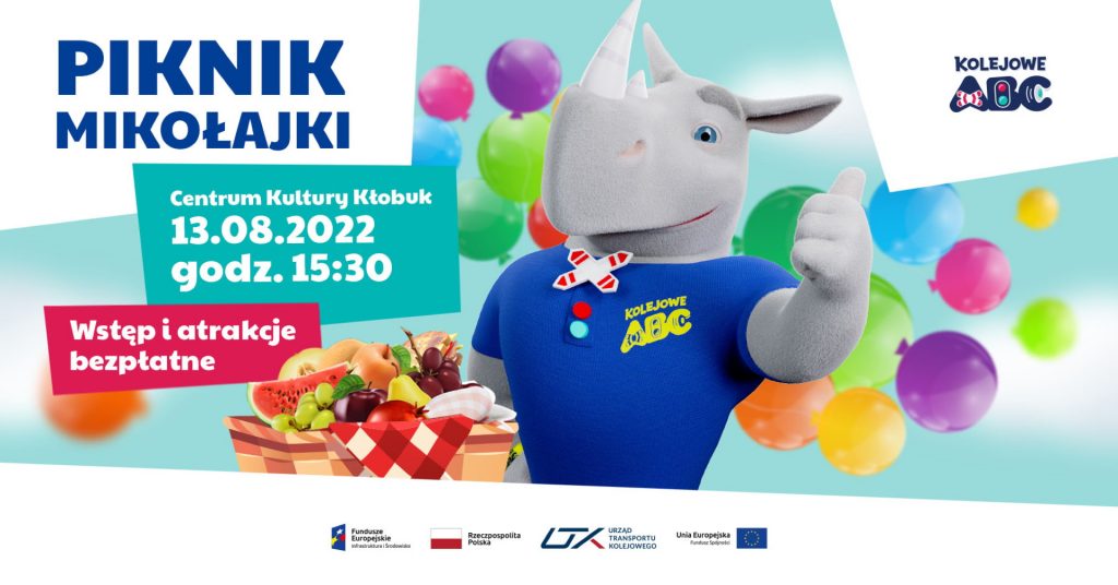 Plakat zapraszający do Mikołajek na Piknik Rodzinny - Mikołajki 2022 ,,Bezpieczeństwa uczę się z Kolejowym ABC!".