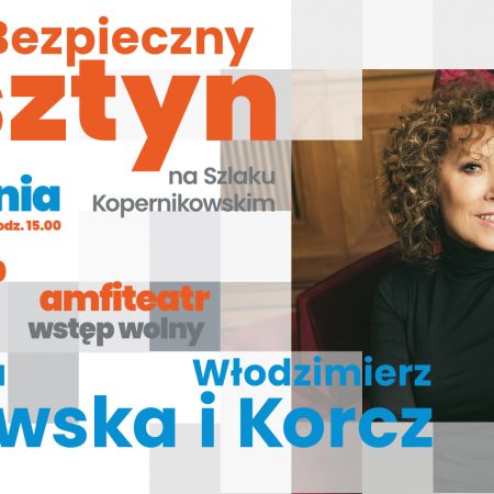 Plakat zapraszający do Olsztyna na Bezpieczny Olsztyn z Alicją Majewską! 2022