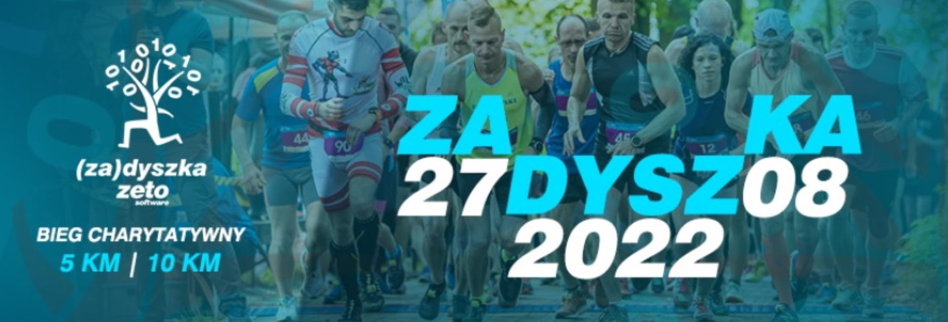Plakat zapraszający do Olsztyna na Bieg ZADYSZKA ZETO Software Olsztyn 2022.
