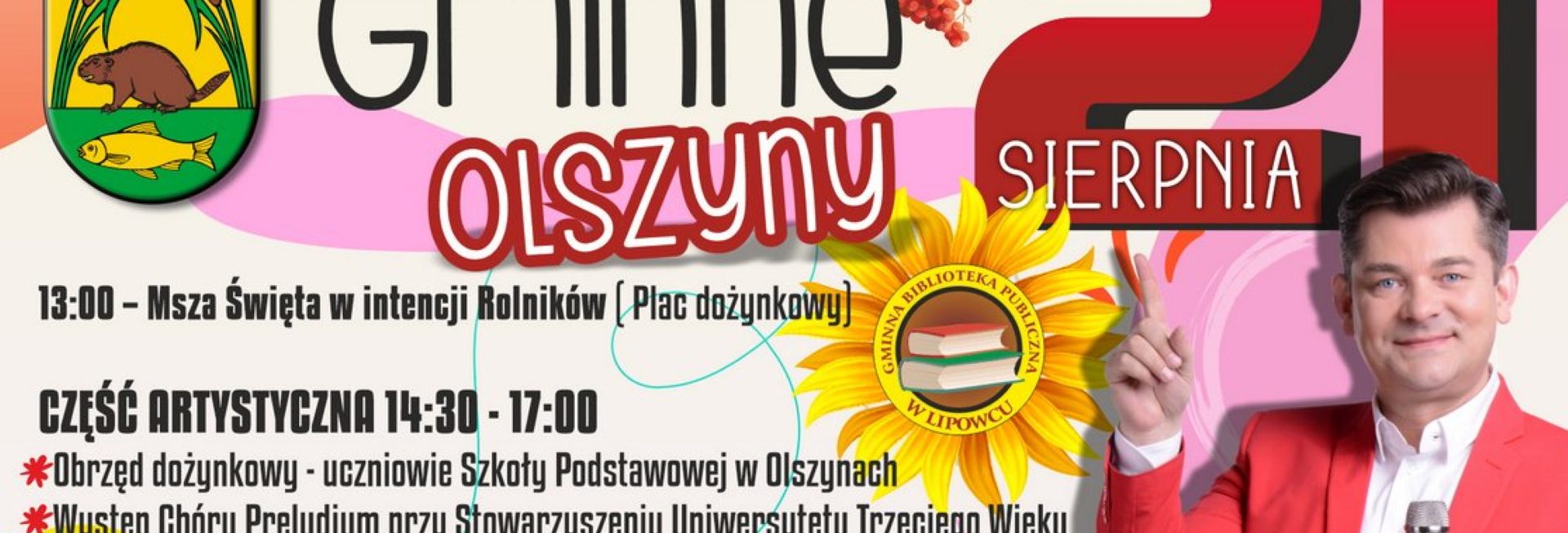 Plakat zapraszający do miejscowości Olszyny w gminie Szczytno na Dożynki Gminne Olszyny 2022. Gwiazdą wieczory będzie Zenek Martyniuk. 