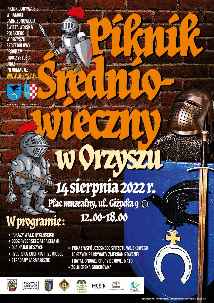 Plakat zapraszający na Piknik Średniowieczny w Orzyszu 2022.