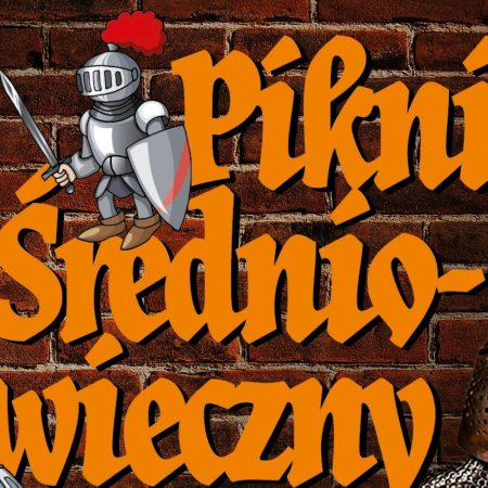 Plakat zapraszający na Piknik Średniowieczny w Orzyszu 2022.