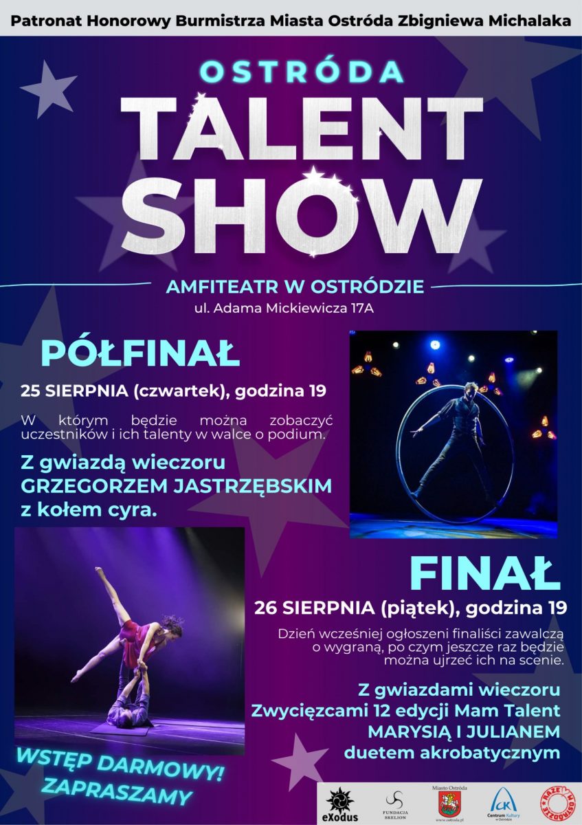 Plakat zapraszający do Ostródy na Ostróda Talent Show 2022.