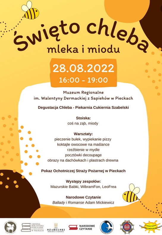 Plakat zapraszający do miejscowości Piecki na Festyn Święto Chleba Mleka i Miodu Piecki 2022.