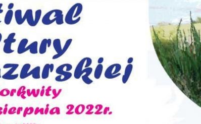 Plakat zapraszający do Sorkwit na 11. edycję Festiwalu Kultury Mazurskiej Sorkwity 2022.