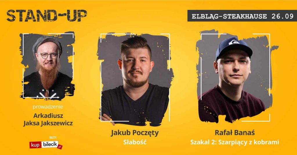 Plakat zapraszający do Elbląga na Stand-up JAKUB POCZĘTY & RAFAŁ BANAŚ Elbląg 2022.