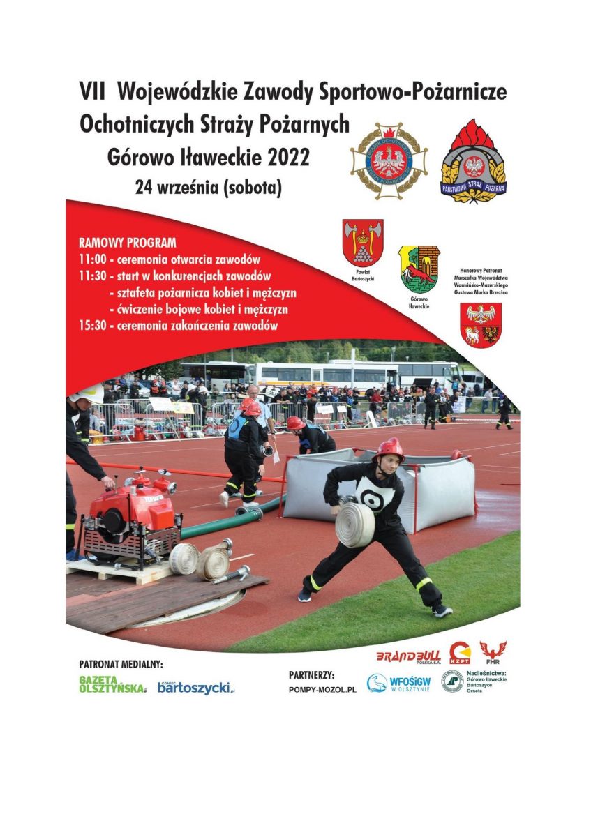 Plakat zapraszający do Górowa Iławeckiego na Wojewódzkie Zawody Sportowo-Pożarnicze OSP Górowo Iławeckie 2022.