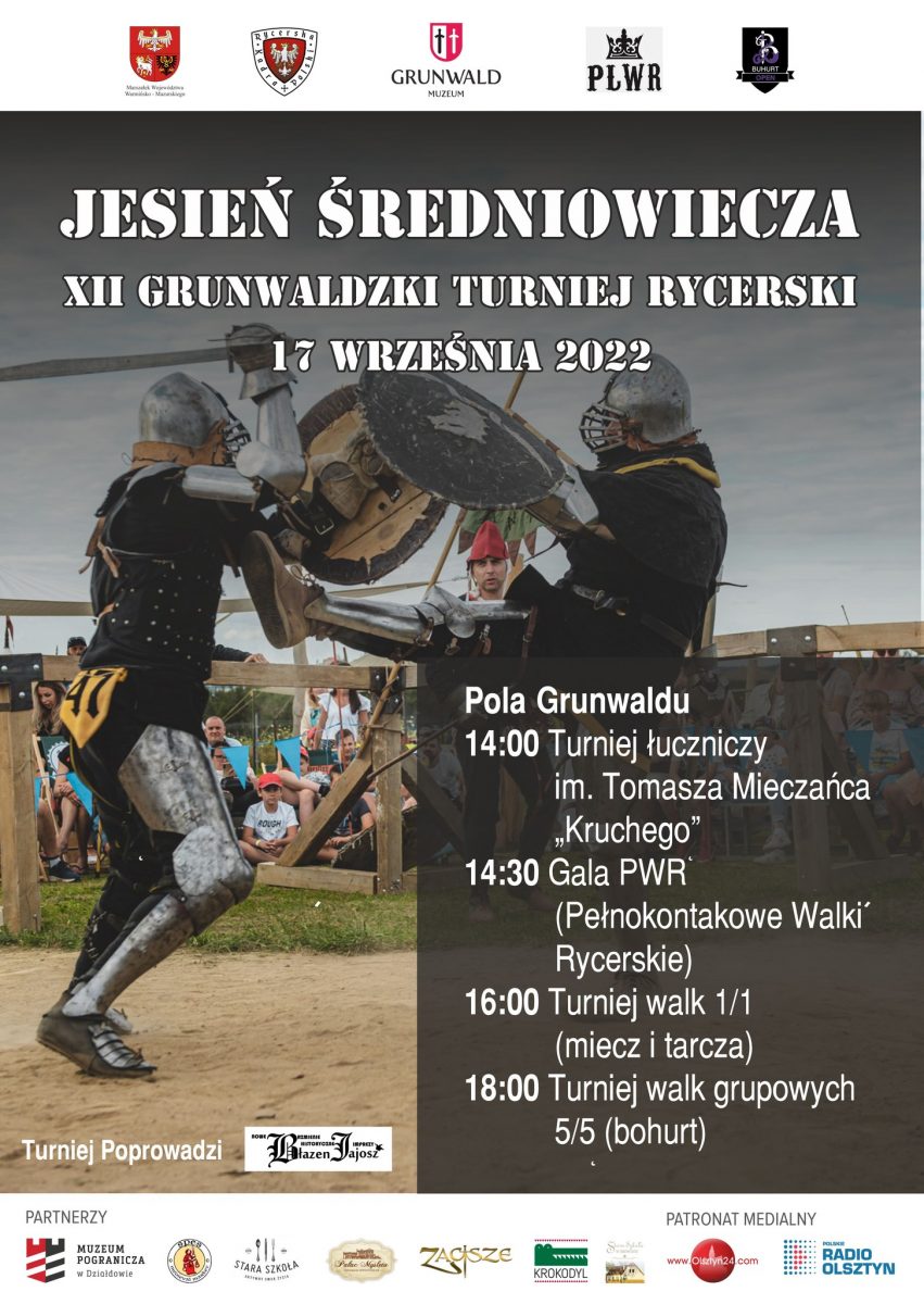 Plakat zapraszający do Grunwaldu na 12. edycję Grunwaldzkiego Turnieju Rycerskiego "Jesień Średniowiecza" Grunwald 2022.