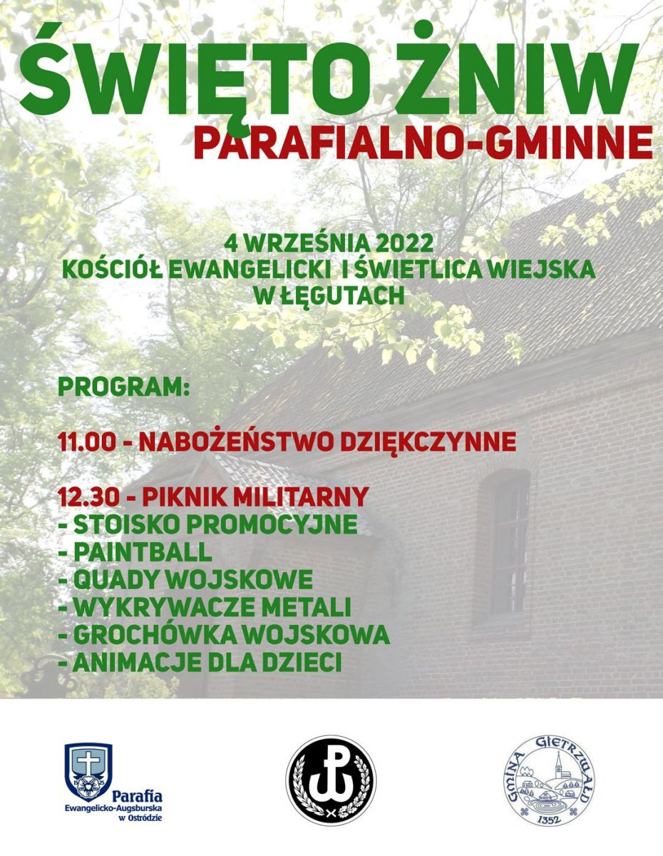 Plakat zapraszający do miejscowości Łęguty w gminie Gietrzwałd na Parafialno-Gminne Święto Żniw! Łęguty 2022.  