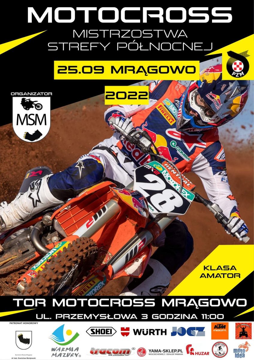 Plakat zapraszający do Mrągowa na Motocrossowy Finał Mistrzostw Strefy Północnej Mrągowo 2022.