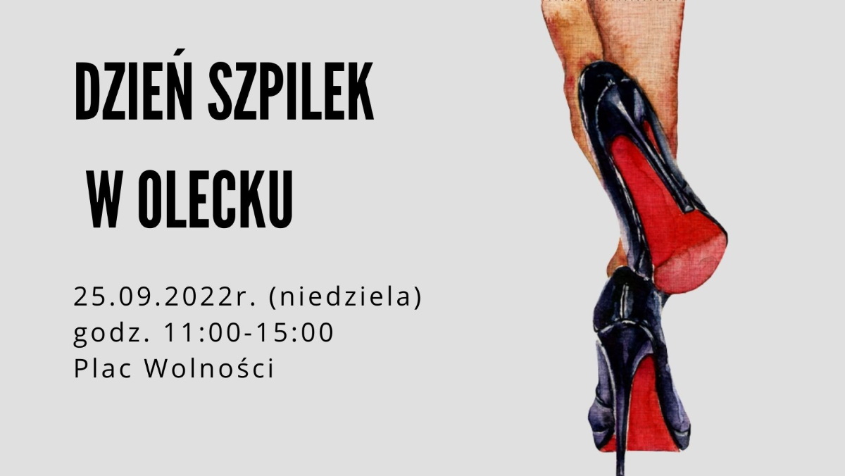 Plakat zapraszający do Olecka na Dzień Szpilek w Olecku 2022.