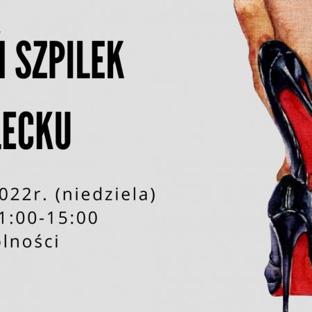 Plakat zapraszający do Olecka na Dzień Szpilek w Olecku 2022.