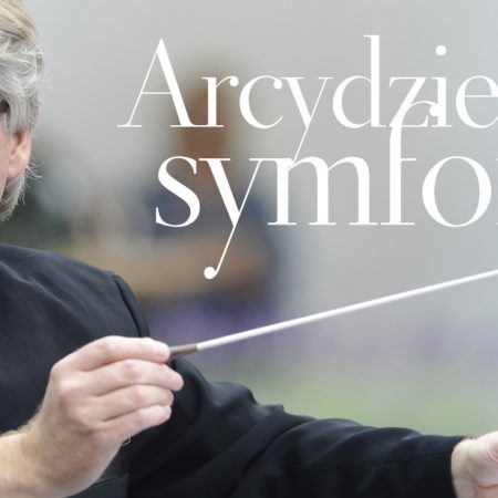 Plakat zapraszający do Olsztyna na koncert Arcydzieła Symfoniki Filharmonia Olsztyn 2022.