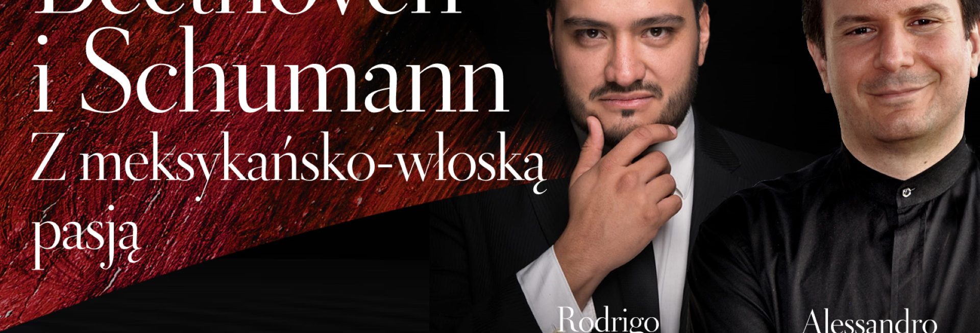 Plakat zapraszający do Olsztyna na koncert Beethoven i Schumann. Z meksykańsko-włoską pasją Filharmonia Olsztyn 2022.