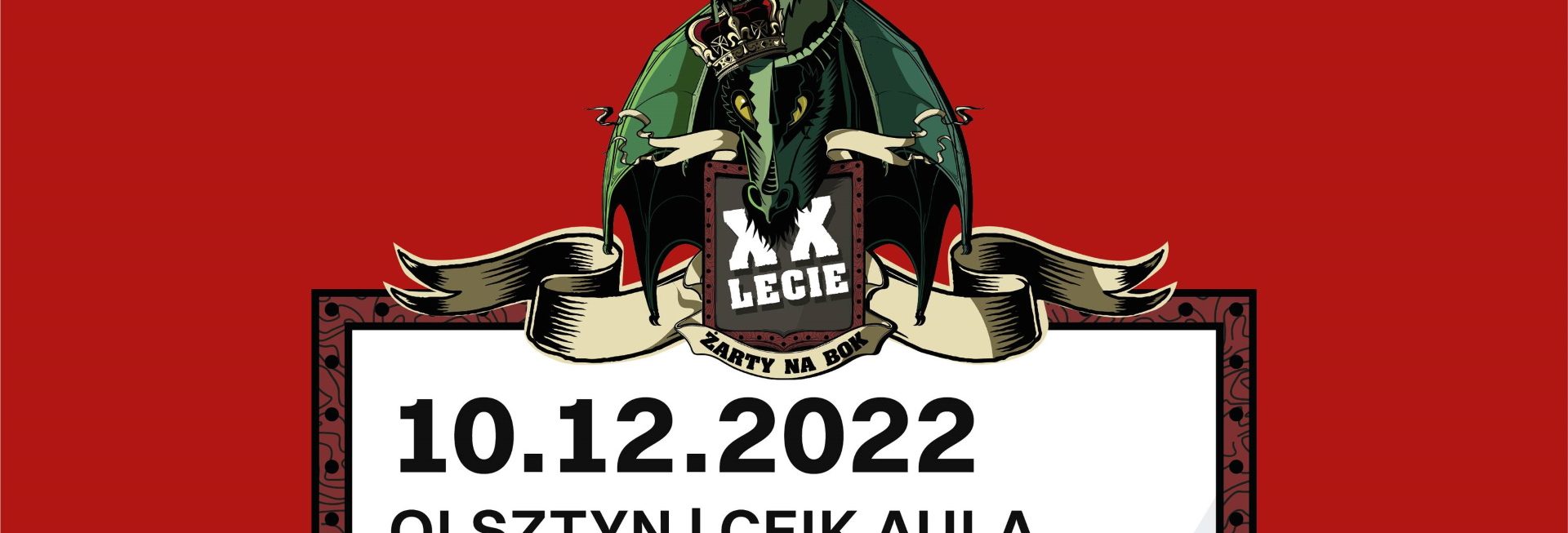Plakat zapraszający do Centrum Edukacji i Inicjatyw Kulturalnych w Olsztynie na koncert zespołu Łydka Grubasa XX-Lecie Dirty Shirt Olsztyn 2022.