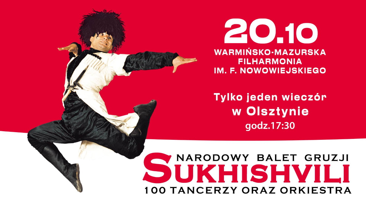 Plakat zapraszający do Olsztyna na występ Narodowego Baletu Gruzji - Sukhishvili Olsztyn 2022.