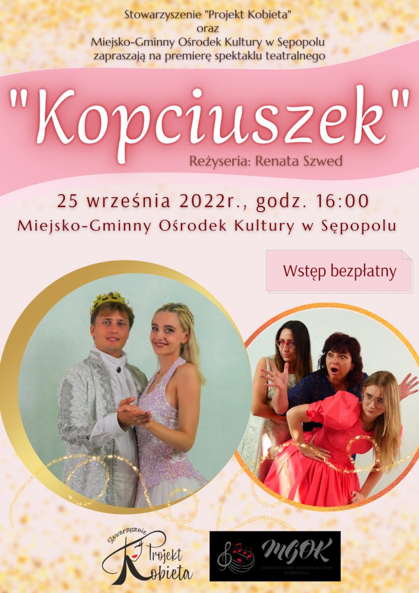 Plakat zapraszający do Sępopola na spektakl teatralny "Kopciuszek" Sępopol 2022.