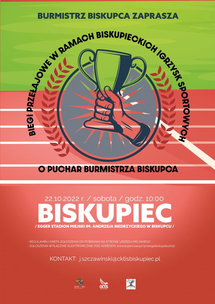 Plakat zapraszający do Biskupca na Biegi przełajowe o Puchar Burmistrza Biskupca 2022.
