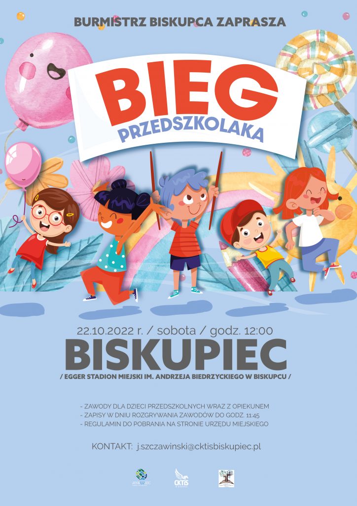 Plakat zapraszający do Biskupca na Biegi przełajowe dla przedszkolaków o Puchar Burmistrza Biskupca 2022.
