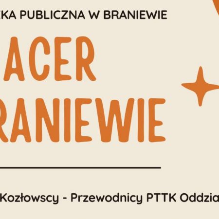 Plakat zapraszający do Braniewa na Spacer po Braniewie 2022.