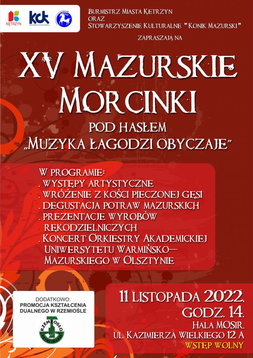 Plakat zapraszający do Kętrzyna na koncert MAZURSKIE MARCINKI „Muzyka łagodzi obyczaje” Kętrzyn 2022.