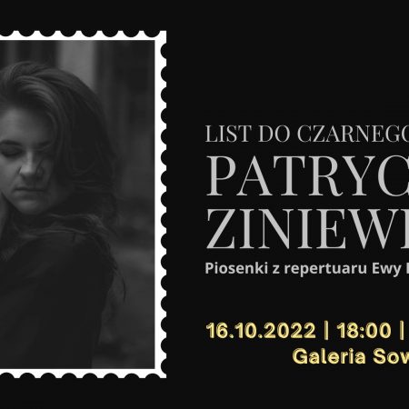 Plakat zapraszający do Olsztyna na koncert Patrycja Zieniewicz - Piosenki Ewy Demarczyk Olsztyn 2022.