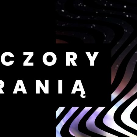 Plakat zapraszający do Olsztyńskiego Planetarium na spotkania "Wieczory z URANIĄ" - Planetarium Olsztyn 2022.