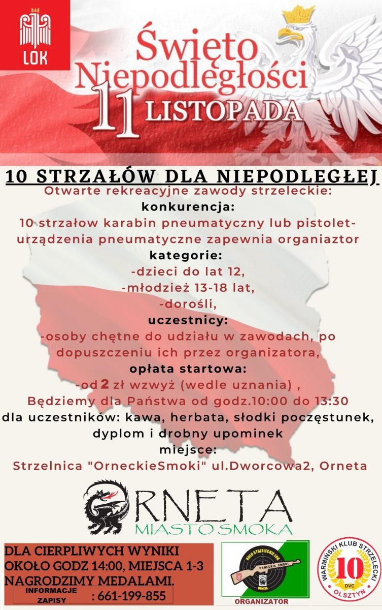 Plakat zapraszający do Ornety na Święto Niepodległości - otwarte zawody strzeleckie Orneta 2022.