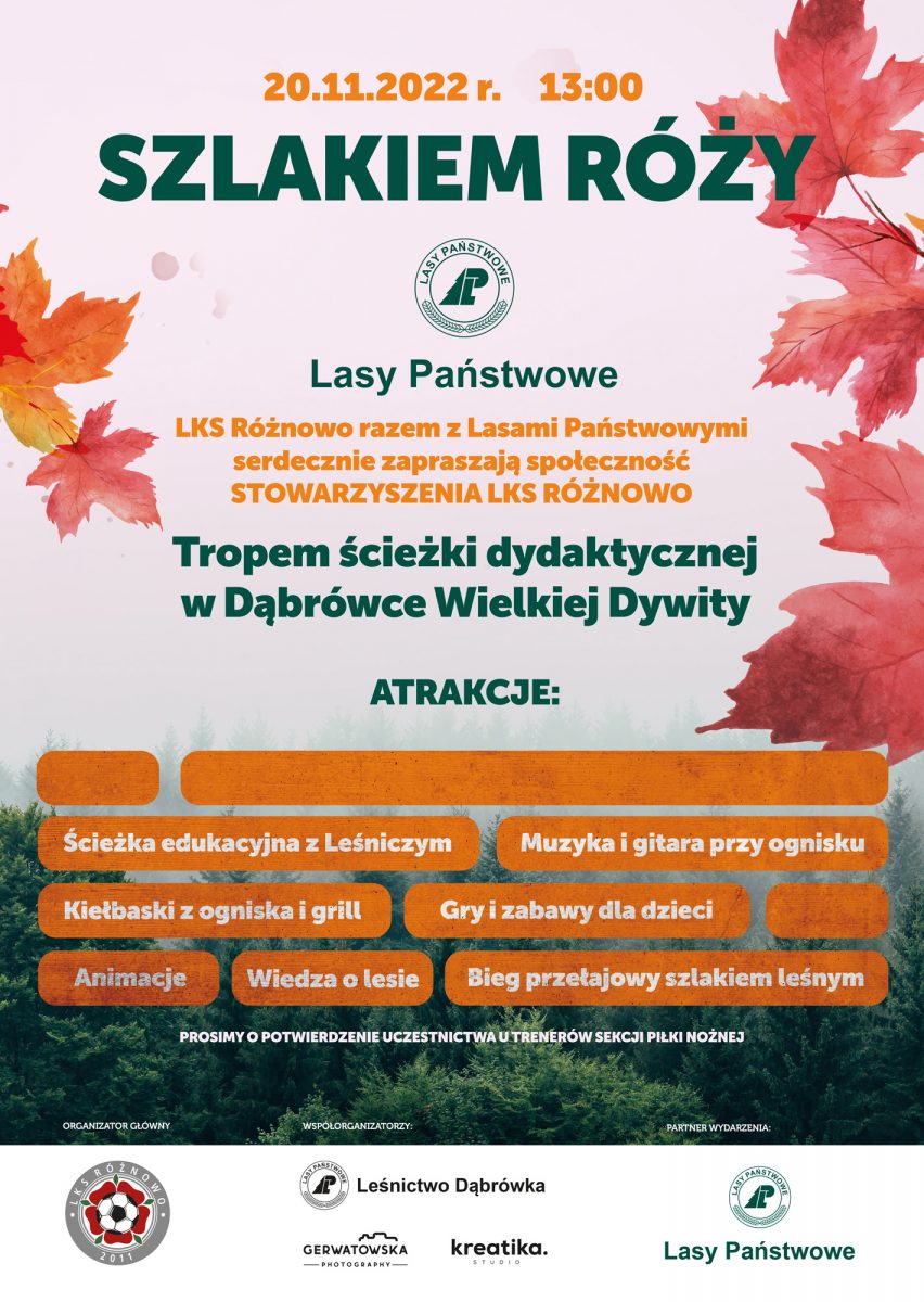 Plakat zapraszający na podróż "Szlakiem Róży" ścieżką dydaktyczną w Leśnictwie Dąbrówka Wielka - Dywity 2022.