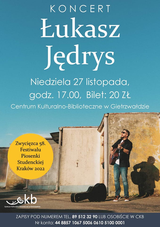 Plakat zapraszający do Centrum Kulturalno-Bibliotecznego w Gietrzwałdzie na koncert Łukasza Jędrysa Gietrzwałd 2022.