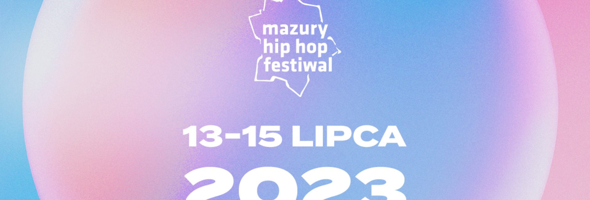 Plakat zapraszający do Giżycka na kolejną edycję Festiwalu Mazury Hip Hop Festiwal Giżycko 2023.