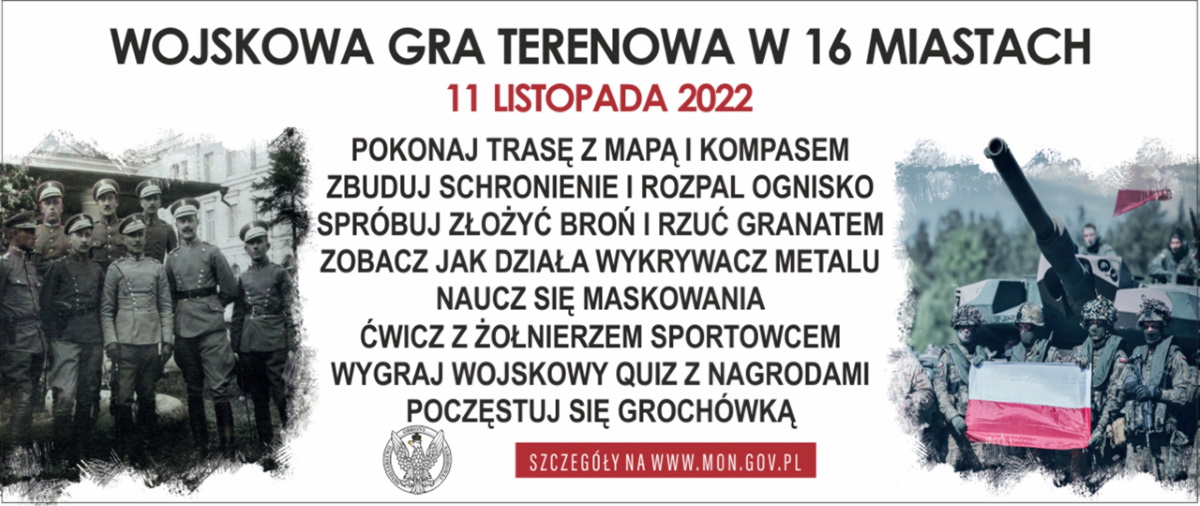 Plakat zapraszający do Giżycka na Wojskową Grę Terenową z okazji Obchodów Narodowego Dnia Niepodległości 11 Listopada Giżycko 2022.