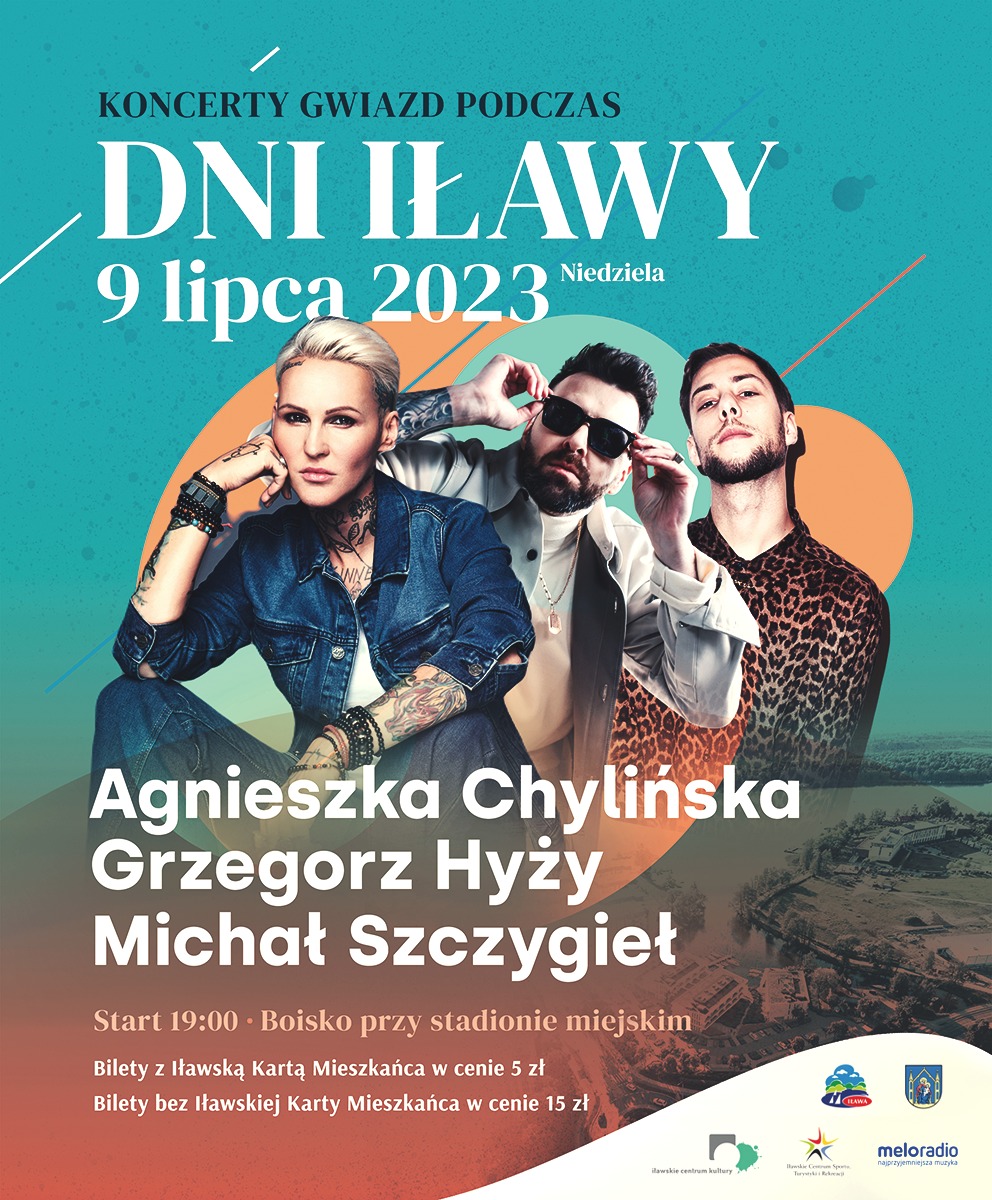 Plakat zapraszający do Iławy na imprezę Dni Iławy 2023. 