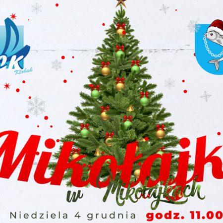 Plakat zapraszający do Mikołajek na Mikołajki w Mikołajkach 2022.