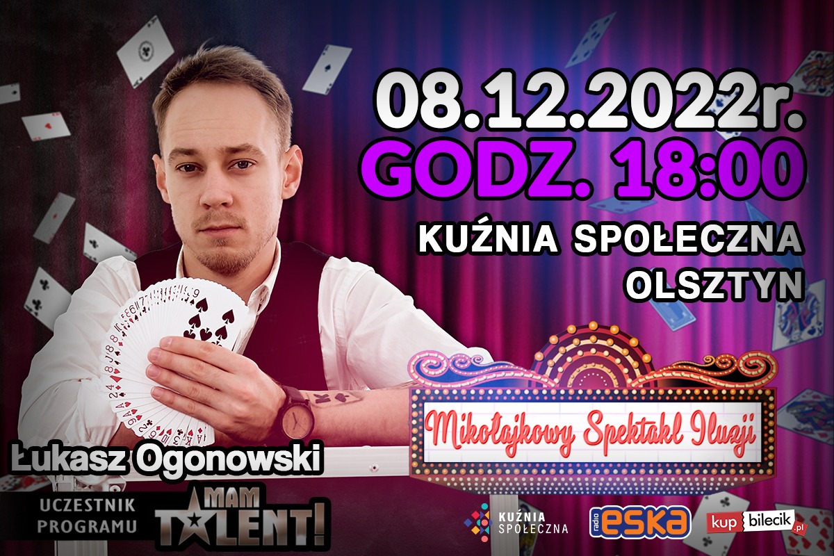 Plakat zapraszający do Kuźni Społecznej w Olsztynie na Mikołajkowy Spektakl Iluzji Olsztyn 2022.
