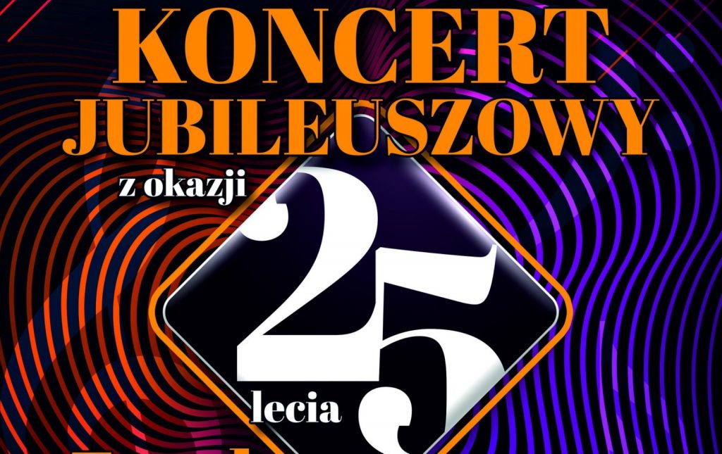 Plakat zapraszający do Ostródy na Koncert Jubileuszowy z okazji 25-lecia Zamkowego Chóru Kameralnego Ostróda 2022.