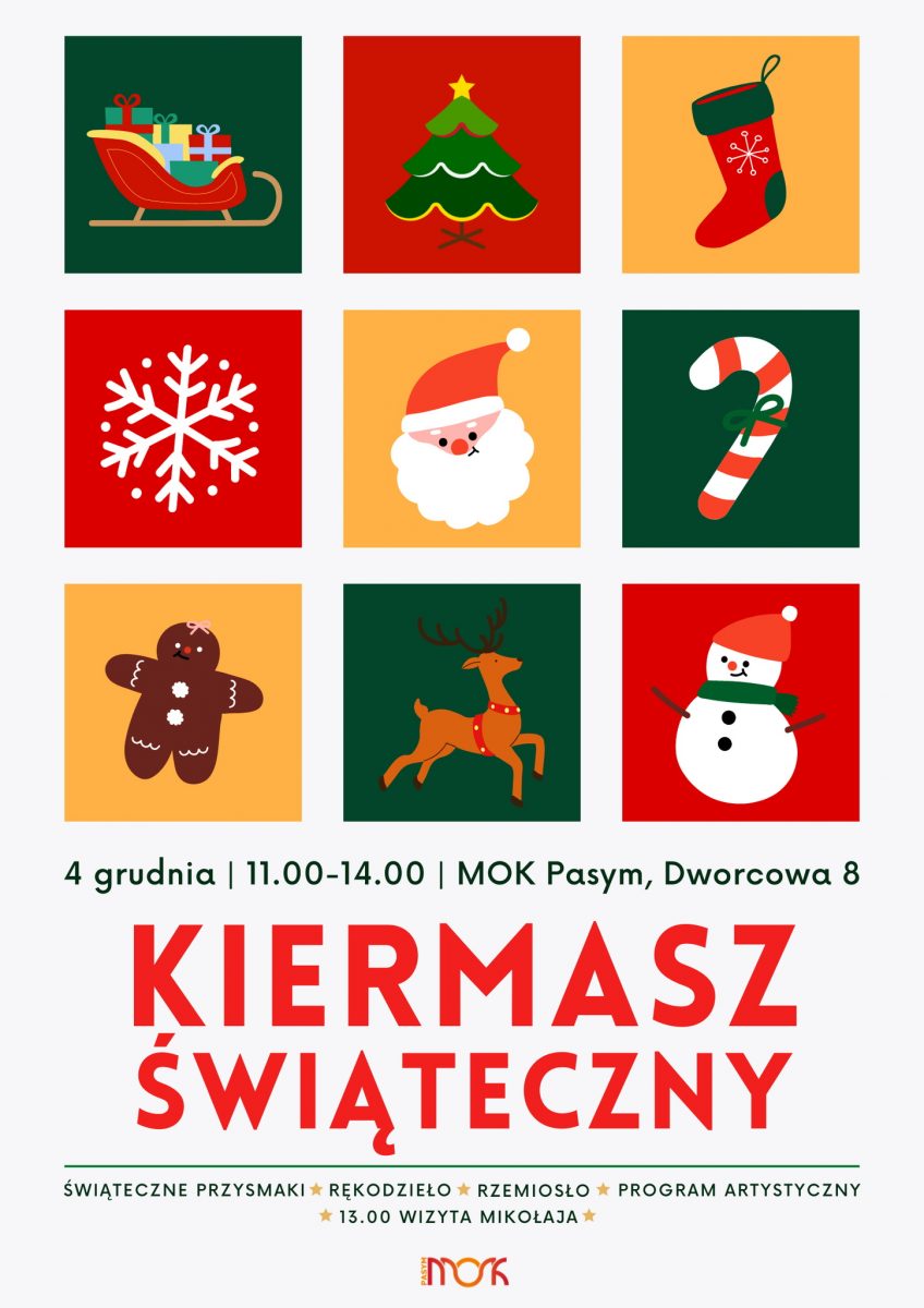 Plakat zapraszający do Pasymia na cykliczną imprezę Kiermasz Świąteczny Pasym 2022.