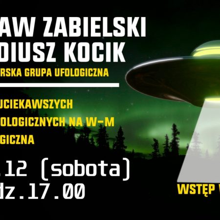 Plakat zapraszający do Reszla na spotkanie z Warmińsko-Mazurską Grupą Ufologiczną + debata Reszel 2022.