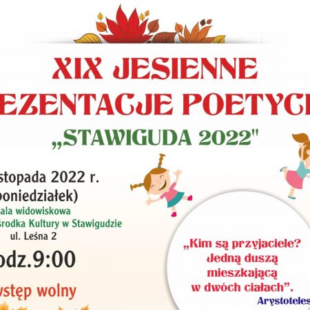 Plakat zapraszający do Stawigudy na Jesienne Prezentacje Poetyckie Stawiguda 2022.