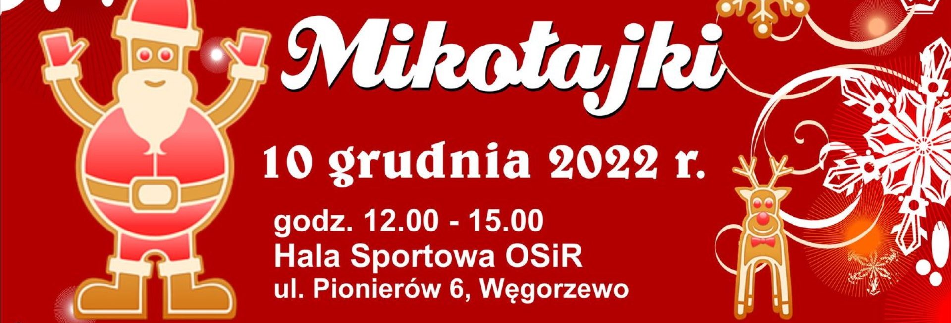 Plakat zapraszający do Węgorzewa na kolejną edycję Mikołajek w Węgorzewie 2022.