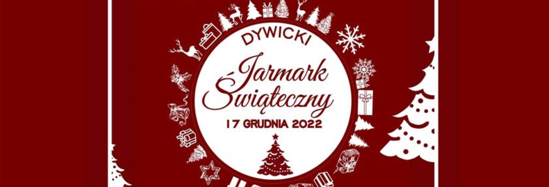 Plakat zapraszający do Dywit na Dywicki Jarmark Bożonarodzeniowy Dywity 2022.