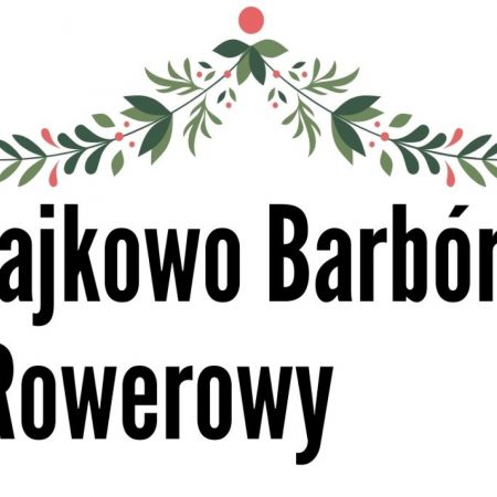 Plakat zapraszający do Iławy na Mikołajkowo-Barburkowy Rajd Rowerowy Iława 2022.