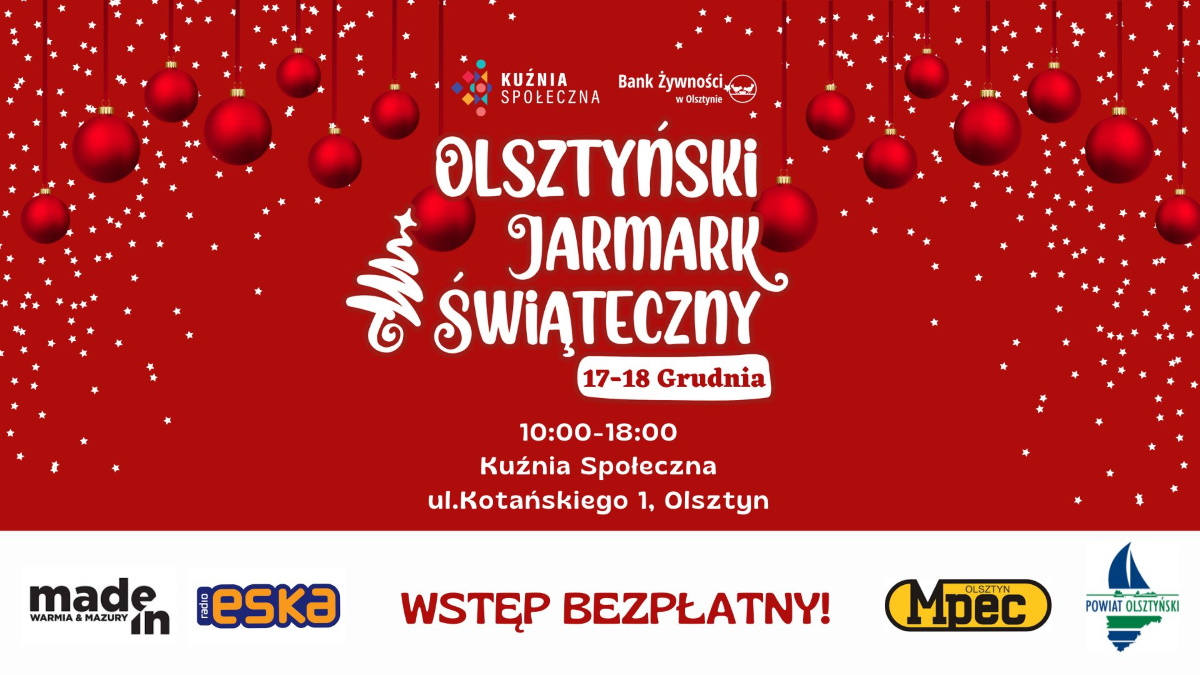 Plakat zapraszający do Kuźni Społecznej w Olsztynie na Olsztyński Jarmark Świąteczny Olsztyn 2022.