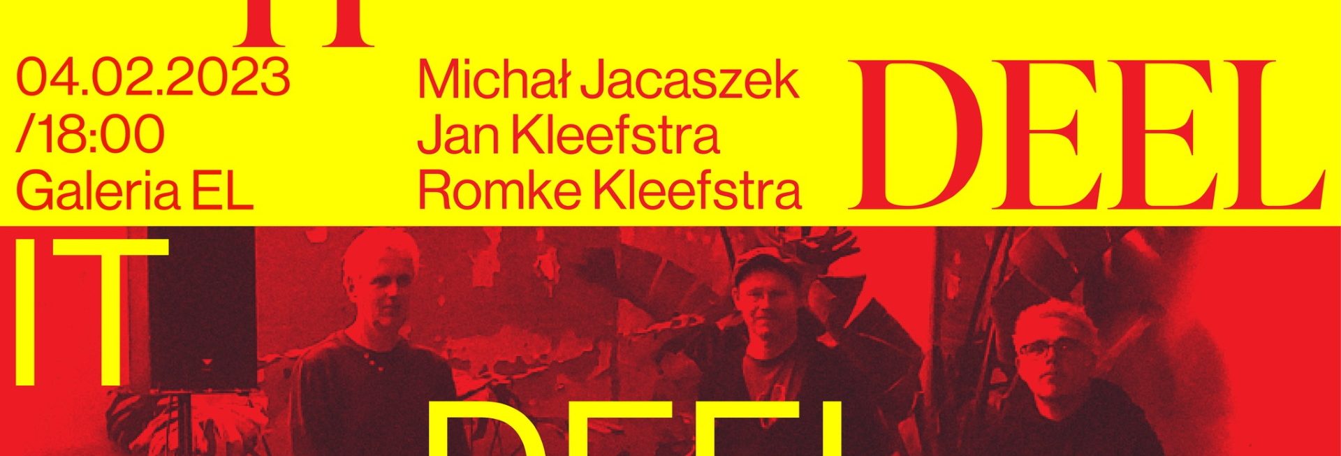 Plakat zapraszający w sobotę 4 lutego 2023 r. do Elbląga na koncert zespołu IT DEEL Elbląg 2023.