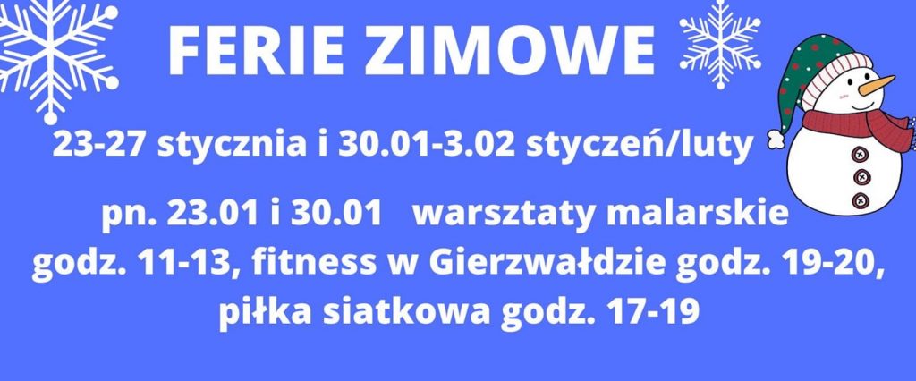 Plakat zapraszający do Gietrzwałdu w dniach od 23 stycznia do 3 lutego 2023 r. na ferie zimowe Gietrzwałd 2023. 