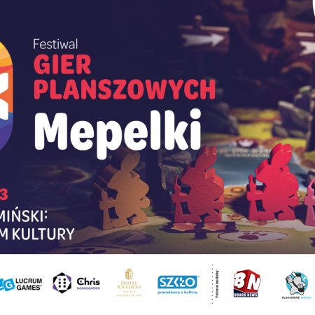Plakat zapraszający w dniach 4-5 lutego 2023 r. do Lidzbarka Warmińskiego na Festiwal GIER PLANSZOWYCH MEPELKI - Lidzbark Warmiński 2023.
