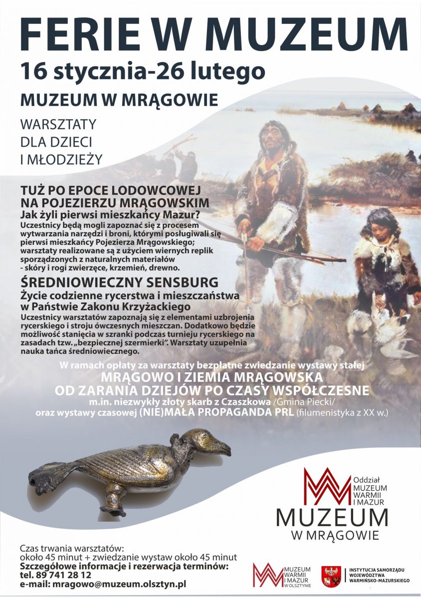 Plakat zapraszający w dniach od 16 stycznia do 26 lutego 2023 r. na ferie zimowe w Muzeum w Mrągowie.