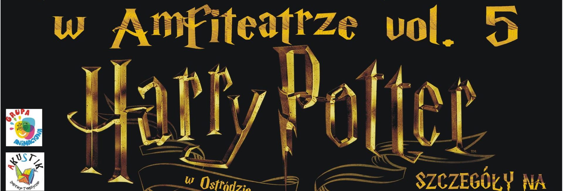 Plakat zapraszający od 22 stycznia do 5 lutego 2023 r. do Ostródy na Rodzinne Ferie w Amfiteatrze - Wystaw krainy magii i czarodziejstwa Harrego Pottera Ostróda 2023.