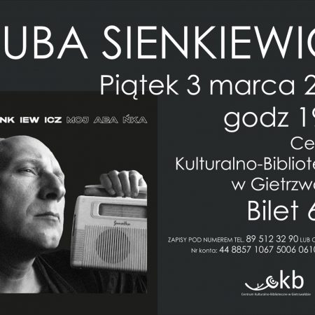Plakat zapraszający do Centrum Kulturalno-Bibliotecznego w Gietrzwałdzie w piątek 3 marca 2023 r. na koncert Kuba Sienkiewicz Gietrzwałd 2023.